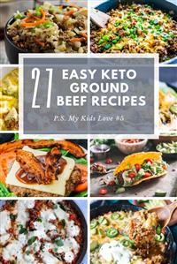 Easy Keto Recipes Kid Friendly